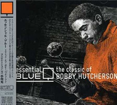 the classics of Bobby Hutcherson