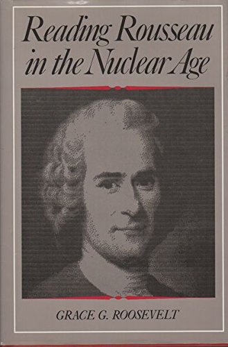 Reading Rousseau in the Nuclear Age